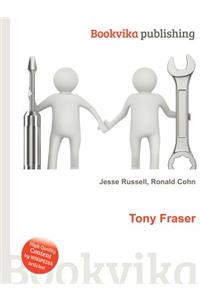 Tony Fraser