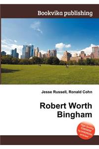 Robert Worth Bingham