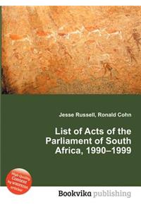 List of Acts of the Parliament of South Africa, 1990-1999