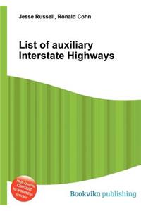 List of Auxiliary Interstate Highways