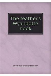 The Feather's Wyandotte Book