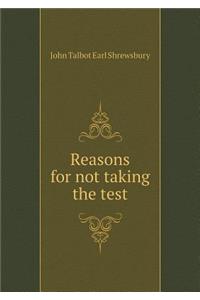 Reasons for Not Taking the Test