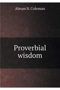 Proverbial wisdom