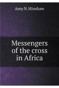 Messengers of the Cross in Africa