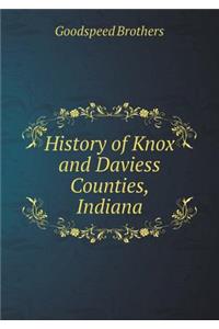 History of Knox and Daviess Counties, Indiana