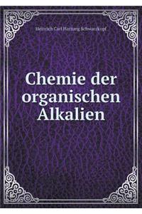 Chemie der organischen Alkalien