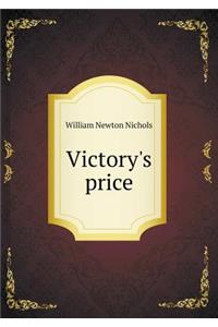 Victory's price