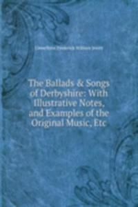 Ballads & Songs of Derbyshire