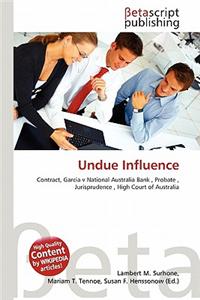 Undue Influence