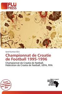 Championnat de Croatie de Football 1995-1996