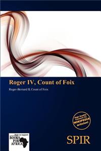 Roger IV, Count of Foix