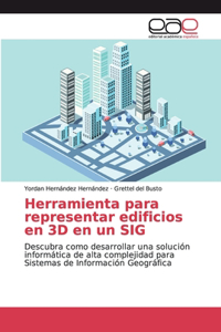 Herramienta para representar edificios en 3D en un SIG