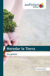 Heredar la Tierra