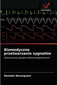 Biomedyczne przetwarzanie sygnalów
