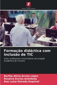 Formação didáctica com inclusão de TIC
