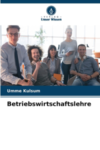 Betriebswirtschaftslehre