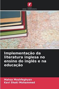 Implementação da literatura inglesa no ensino do inglês e na educação