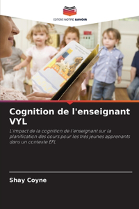 Cognition de l'enseignant VYL