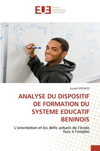 Analyse Du Dispositif de Formation Du Systeme Educatif Beninois