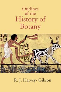 Outlines Of The History Of Botany [Hardcover]