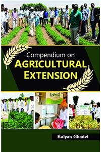 Compendium on Agricultural Extension