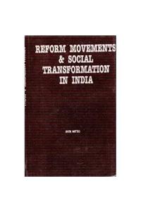 The Reform Movement & Social Transformation In India