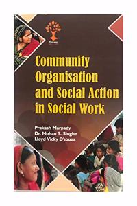 Community Organisation and Social Action in Social Work