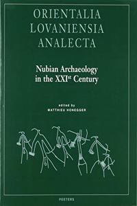 Nubian Archaeology in the Xxist Century