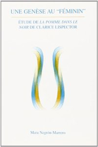 Savoir Feminin: Clarice Lispector (Interactions)