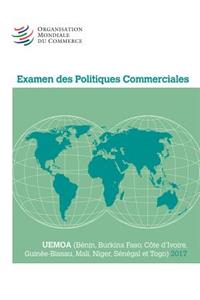 Examen Des Politiques Commerciales 2017: Uemoa