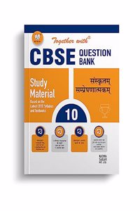 Together With CBSE Class 10 Sanskrit Communicative Question Bank (Exam 2024)