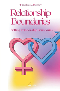 Relationship Boundaries