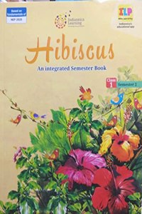 HIBISCUS CLASS 1 SEM1 AND SEM 2