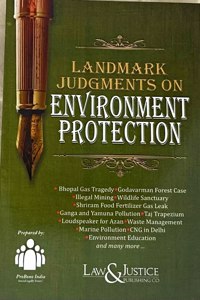 Landmark Judgments on Environment Protection