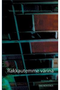 Rakkautemme värinä