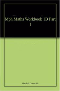 Mph Maths Workbook 1B Part 1