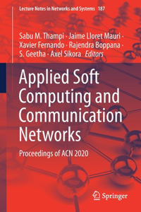 Applied Soft Computing and Communication Networks