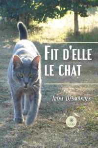 Fit d'elle le chat