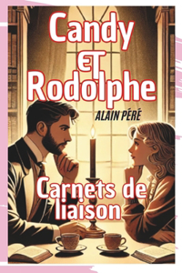 Candy & Rodolphe