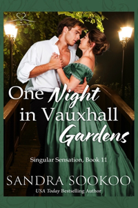 One Night in Vauxhall Gardens