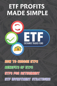 ETF Profits Made Simple