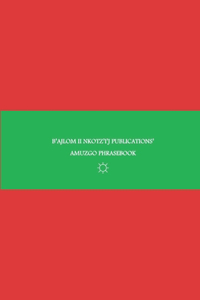 B'ajlom ii Nkotz'i'j Publications' Amuzgo Phrasebook