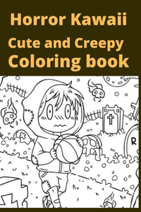 Horror Kawaii Cute and Creepy Coloring book
