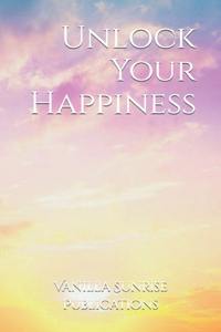 Unlock Your Happiness