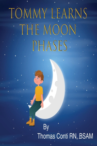 Tommy Learns the Moon Phases