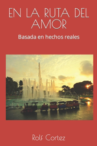 la ruta del amor