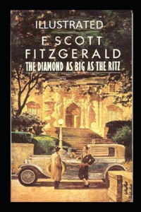 The Diamond as Big as the Ritz Illustrated