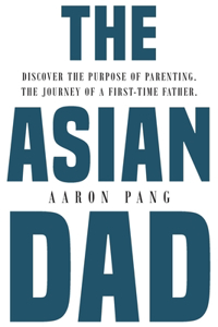 The Asian Dad