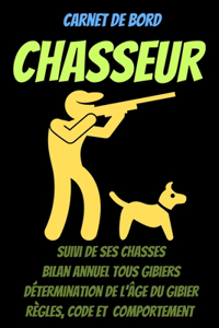 Carnet de bord CHASSEUR -carnet de chasse à remplir-livre chasse 2021-chasse gibier-permis de chasse-pratique de la chasse