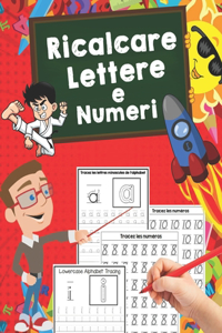 Ricalcare Lettere e Numeri